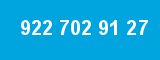 922 702 91 27